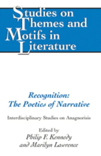 Philip Kennedy, Marilyn Lawrence - Recognition: The Poetics of Narrative, Häftad