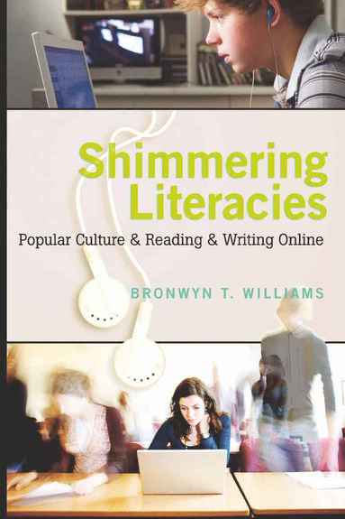 bokomslag Shimmering Literacies