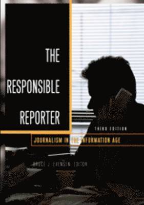 The Responsible Reporter 1