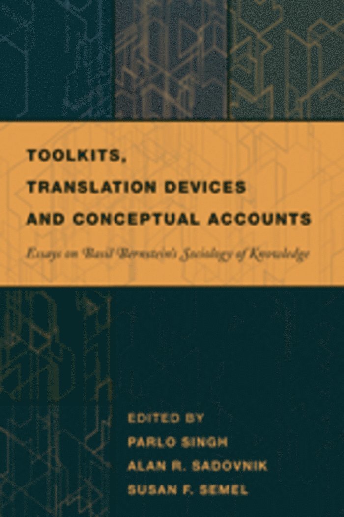 Alan R. Sadovnik, Susan F. Semel, Parlo Singh - Toolkits, Translation Devices and Conceptual Accounts, Häftad