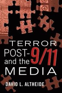 bokomslag Terror Post 9/11 and the Media