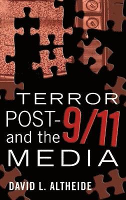 bokomslag Terror Post 9/11 and the Media