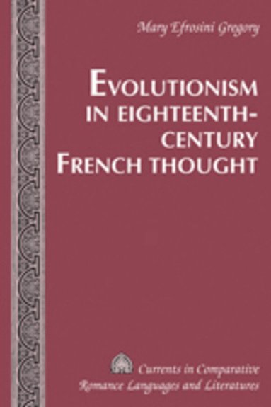 bokomslag Evolutionism in Eighteenth-Century French Thought