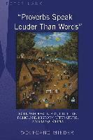 Wolfgang Mieder - «Proverbs Speak Louder Than Words», Inbunden