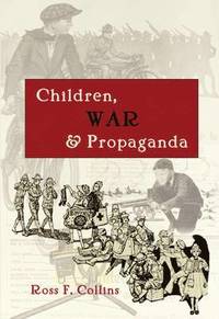 bokomslag Children, War and Propaganda