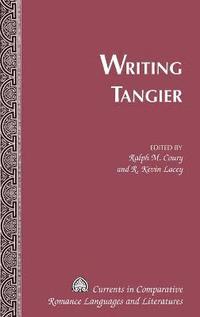 bokomslag Writing Tangier
