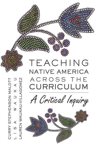 bokomslag Teaching Native America Across the Curriculum