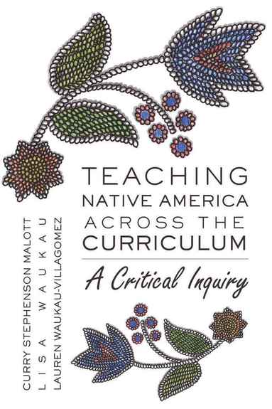 bokomslag Teaching Native America Across the Curriculum