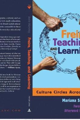 Freire, Teaching, and Learning 1