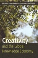 bokomslag Creativity and the Global Knowledge Economy