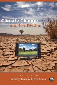 bokomslag Climate Change and the Media