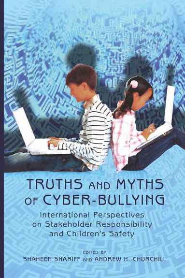 bokomslag Truths and Myths of Cyber-bullying