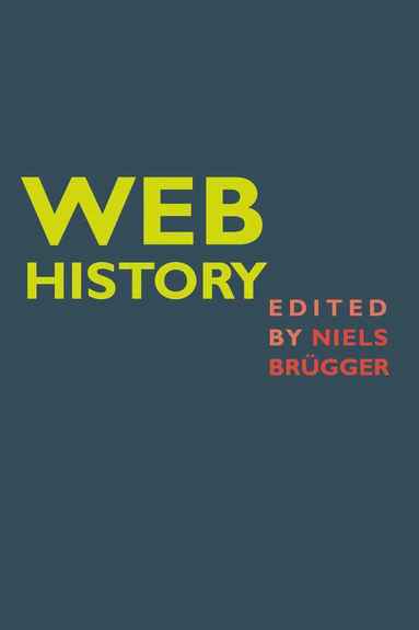 Niels Brügger - Web History, Inbunden