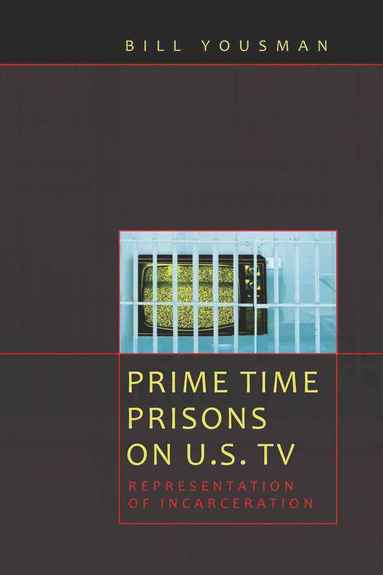 bokomslag Prime Time Prisons on U.S. TV