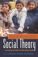 bokomslag Examining Social Theory