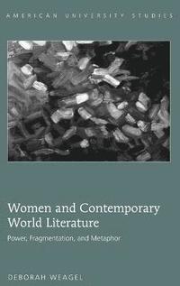 bokomslag Women and Contemporary World Literature
