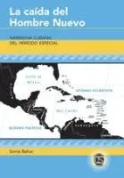 Sonia Behar, Tamara Alvarez-Detrell, Michael G. Paulson - Caida del Hombre Nuevo, Inbunden