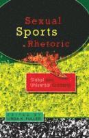 Sexual Sports Rhetoric: Global and Universal Contexts 1