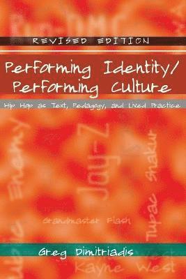 Performing Identity/Performing Culture 1