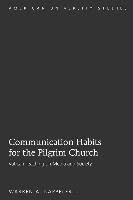 Communication Habits for the Pilgrim Church 1