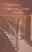 bokomslag Aspects of Robertson Davies' Novels