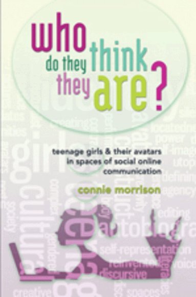 Connie Morrison, Michele Knobel, Colin Lankshear - Who Do They Think They Are?, Häftad