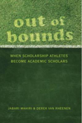Jabari Mahiri, Derek Van Rheenen, Derek van Rheenen, Shirley R. Steinberg - Out of Bounds, Inbunden