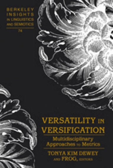 Tonya Kim Dewey - Versatility in Versification, Inbunden