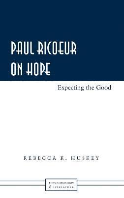 Paul Ricoeur on Hope 1