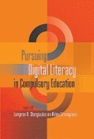 bokomslag Pursuing Digital Literacy in Compulsory Education