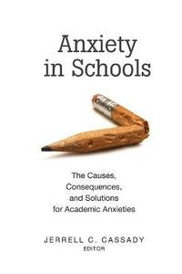bokomslag Anxiety in Schools
