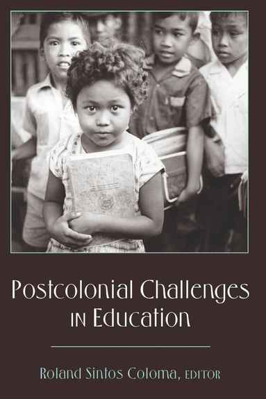 bokomslag Postcolonial Challenges in Education