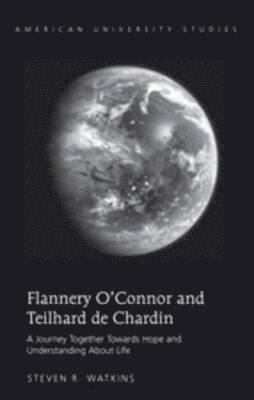Flannery OConnor and Teilhard de Chardin 1