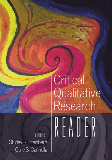 bokomslag Critical Qualitative Research Reader