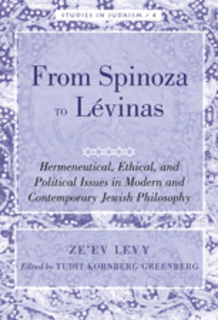 Ze'ev Levy, Yudit Kornberg Greenberg - From Spinoza to Lévinas, Inbunden