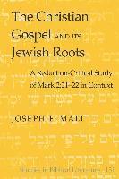 Christian Gospel and Its Jewish Roots