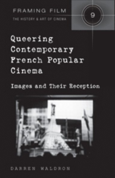 bokomslag Queering Contemporary French Popular Cinema