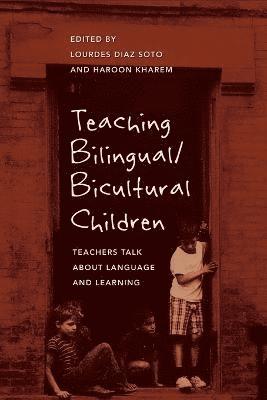 Teaching Bilingual/Bicultural Children 1