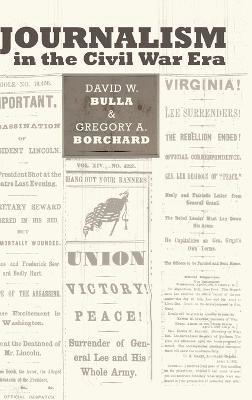 Journalism in the Civil War Era 1