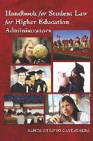 bokomslag Handbook for Student Law for Higher Education Administrators