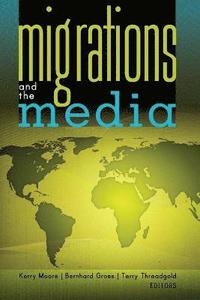 bokomslag Migrations and the Media