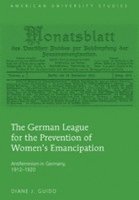 The German League for the Prevention of Womens Emancipation 1