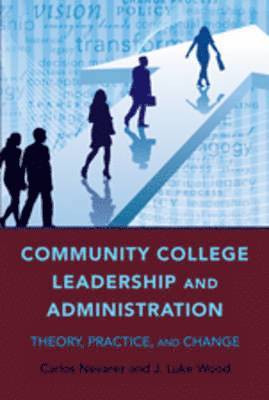 Community College Leadership and Administration 1