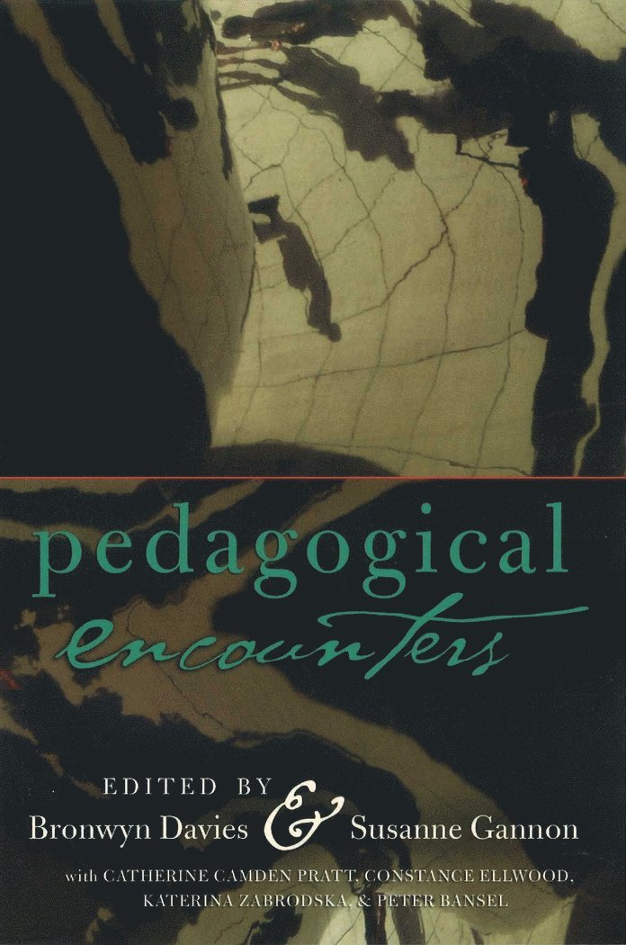 Bronwyn Davies, Susanne Gannon - Pedagogical Encounters, Häftad