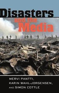 bokomslag Disasters and the Media