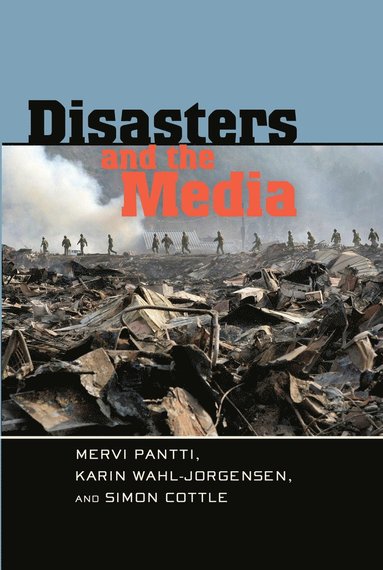 bokomslag Disasters and the Media