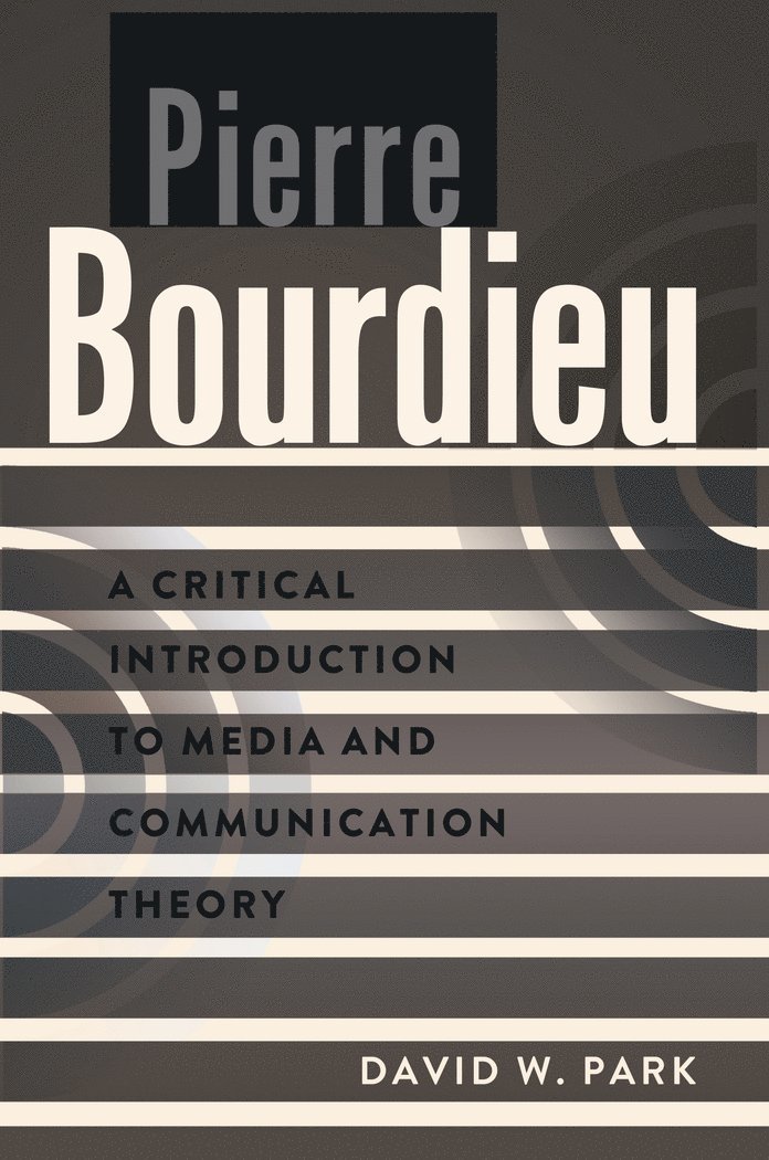 David W. Park - Pierre Bourdieu, Häftad
