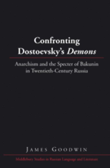 bokomslag Confronting Dostoevsky's «Demons»