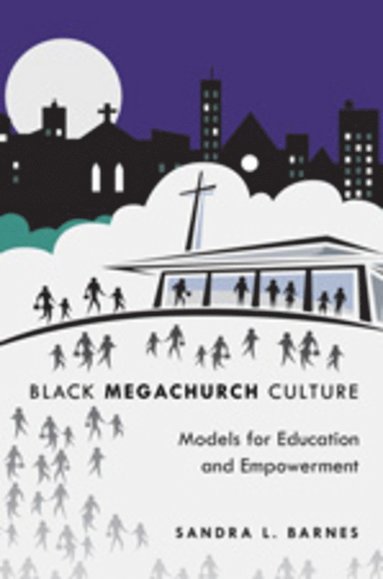 bokomslag Black Megachurch Culture