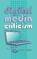 bokomslag Digital Media Criticism
